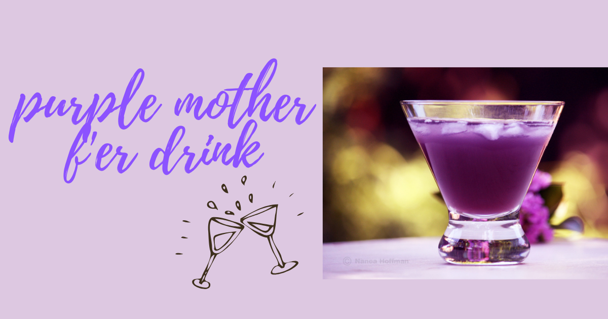 purple mother f'er drink recipe